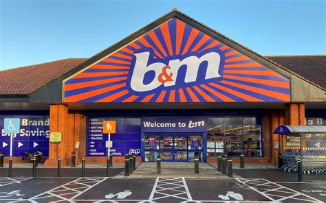B&M Stores .